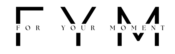 ForYourMoment